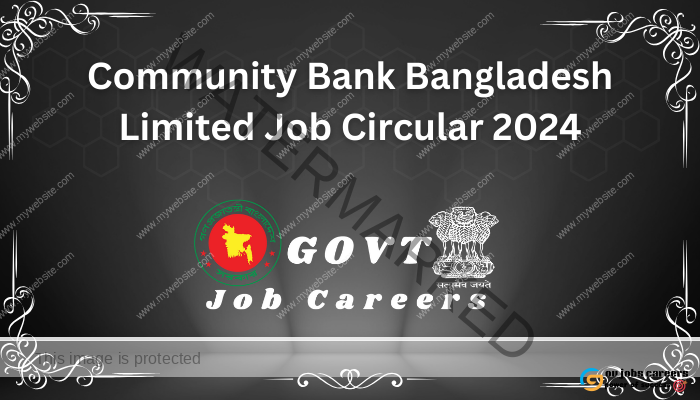 Community Bank Bangladesh Limited Job Circular 2024