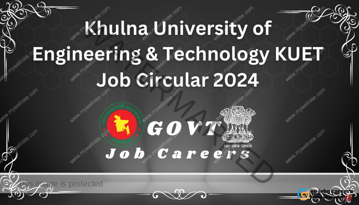 Khulna University of Engineering & Technology KUET Job Circular 2024